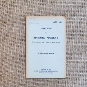 Vintage 1952 Booklet: Study Guide for Beginning Algebra II by US Armed Forces